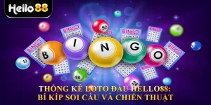 Thống Kê Loto Đầu Hello88: Bí Kíp Soi Cầu Và Chiến Thuật